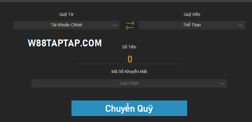 Chuyển quỹ trước khi rút tiền W88 Chuyển quỹ trước khi rút tiền W88