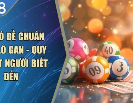 Bắt Lô Đề Chuẩn Theo Lô Gan
