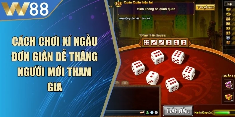 Cách Chơi Xí Ngầu