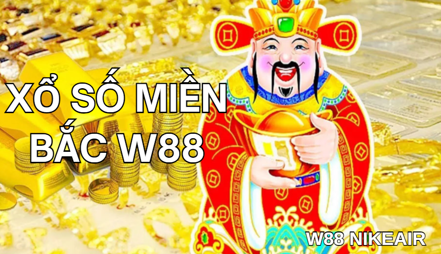 Xổ số miền Bắc W88 Xổ số miền Bắc W88